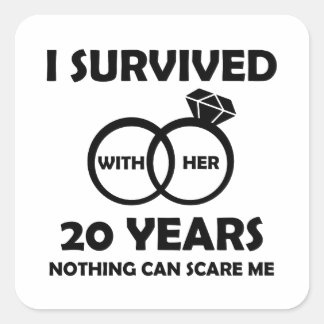 Sticker Carré 20E Anniversaire Du Mariage Il Citations Drôle Sur