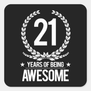 Sticker Carré 21e anniversaire (21 ans d'être génial)