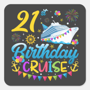 Sticker Carré 21e anniversaire Croisière B-Day Party