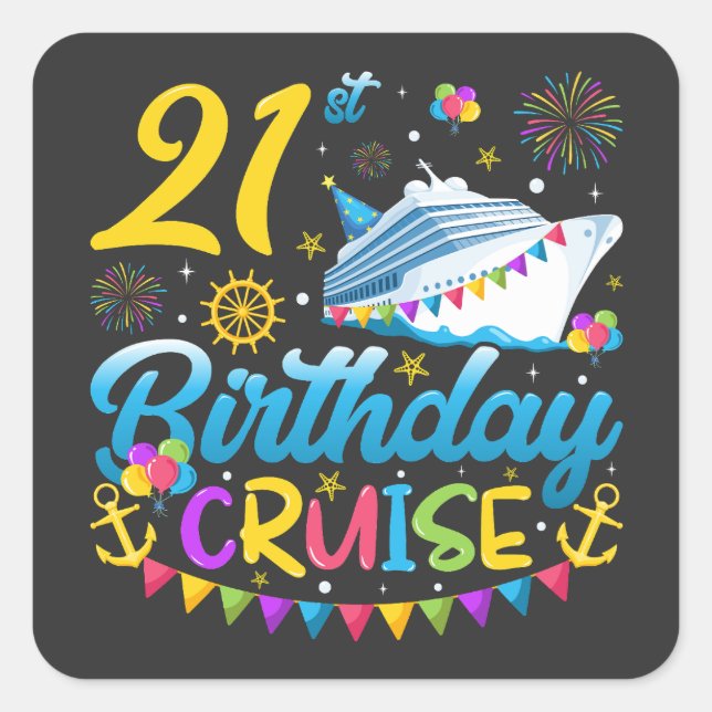 Sticker Carré 21e anniversaire Croisière B-Day Party (Devant)