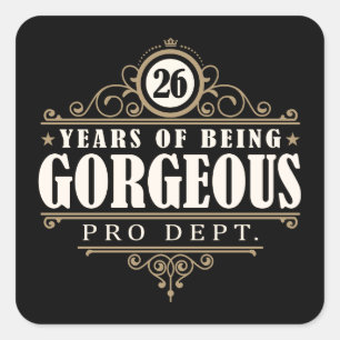 Sticker Carré 26e anniversaire (26 ans d'être magnifique)