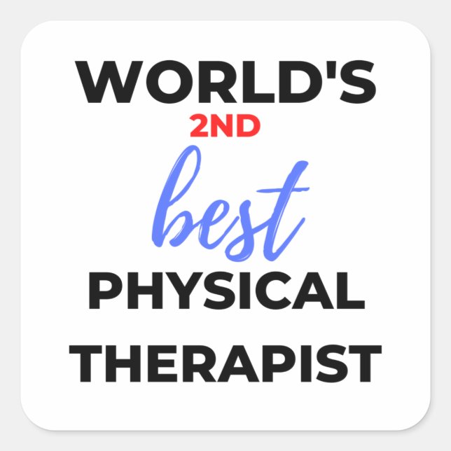 Sticker Carré 2e meilleur physiothérapeute au monde 2 (Devant)