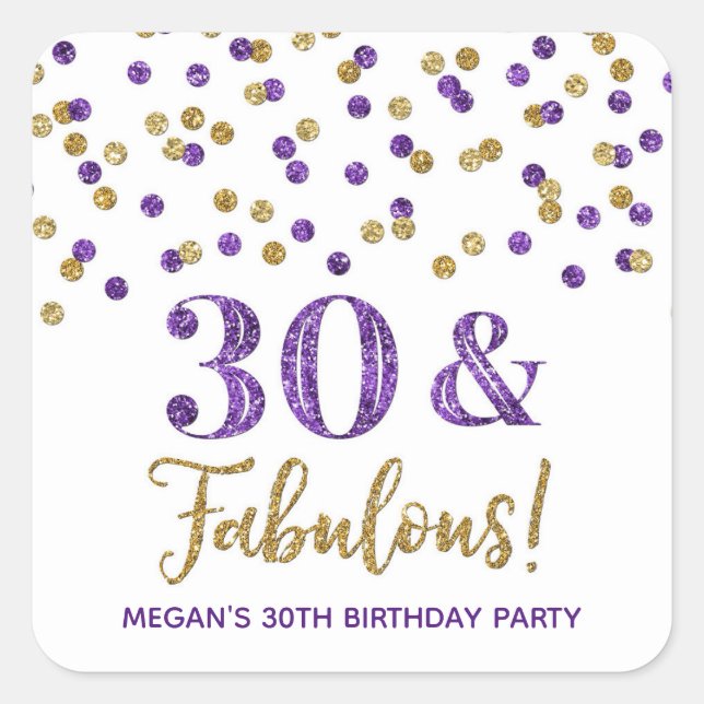 Sticker Carré 30 & Fabuleux Anniversaire Purple Gold (Devant)