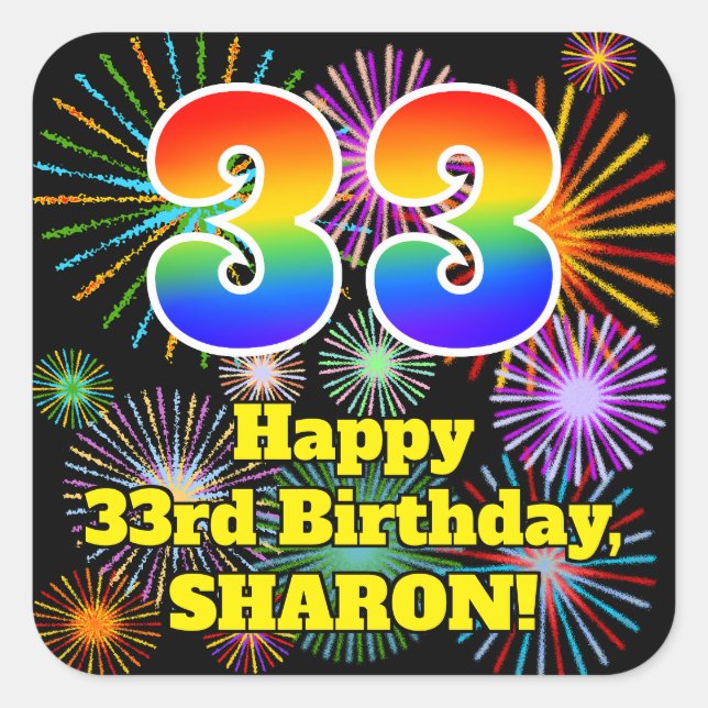 Sticker Carré 33rd Birthday: Fun Fireworks Look, Rainbow # 33 (Devant)
