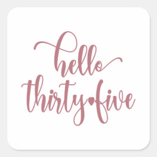 Sticker Carré 35e anniversaire femmes Bonjour 35 mignonne 35 ans