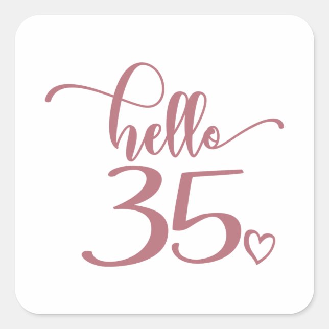 Sticker Carré 35e anniversaire femmes Bonjour 35 mignonne 35 ans (Devant)