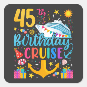 Sticker Carré 45e anniversaire Croisière B-Day Party