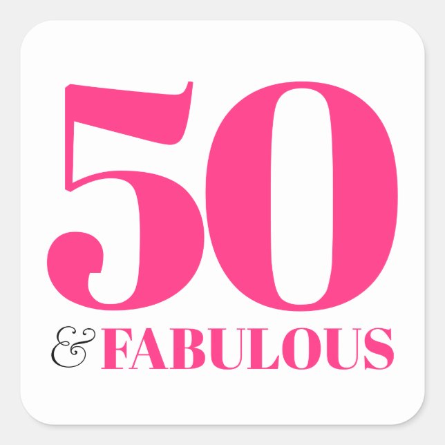 Sticker Carré 50 et fabuleuse Typographie rose (Devant)