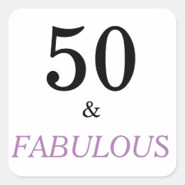 Sticker Carré 50 Fabuleux Anniversaire Drôle Citation Rose Noir 
