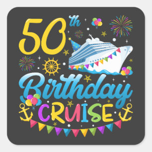 Sticker Carré 50e anniversaire Croisière B-Day Party