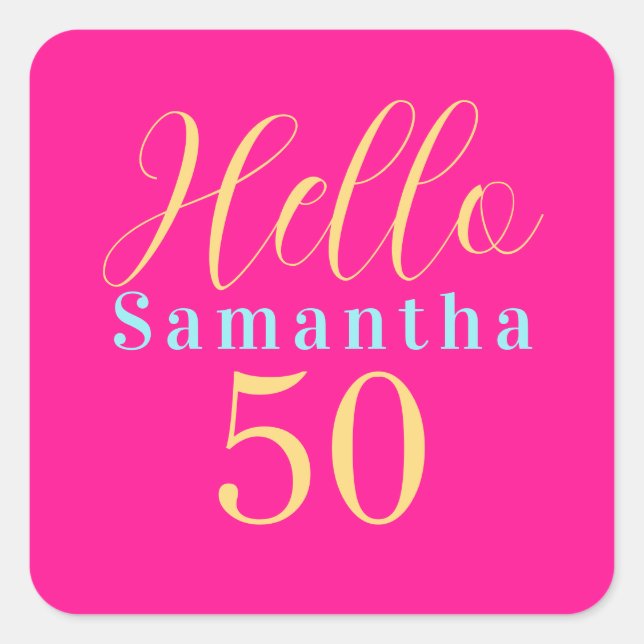 Sticker Carré 50th Birthday Hello 50 Hot Pink Party (Devant)