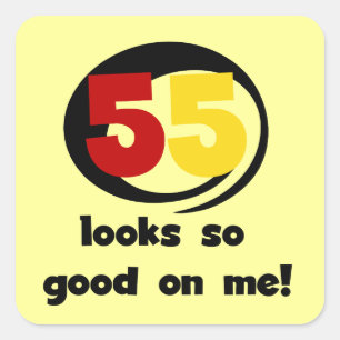 Sticker Carré 55 Semble si bon sur moi T-shirts et cadeaux