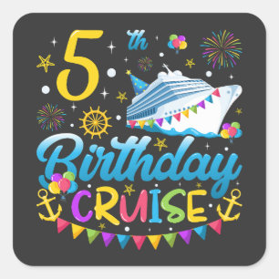 Sticker Carré 5 anniversaire Croisière B-Day Fête