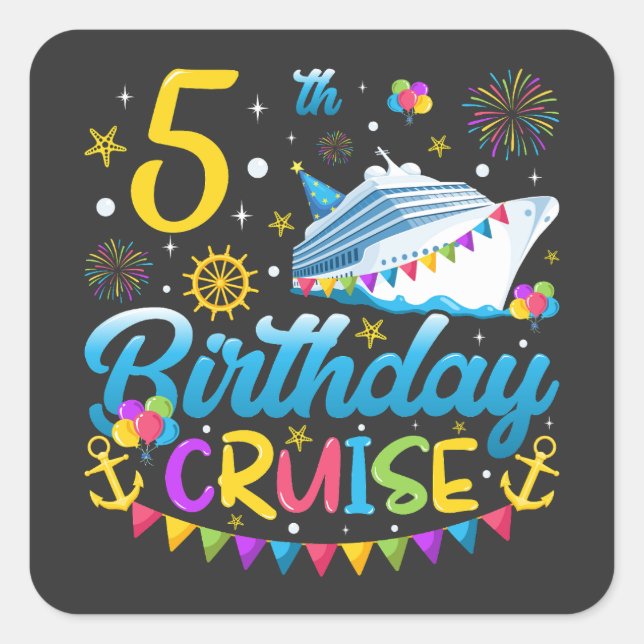 Sticker Carré 5 anniversaire Croisière B-Day Fête (Devant)