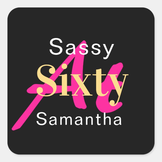 Sticker Carré 60e anniversaire Personnalisé Hot Pink Black Party (Devant)
