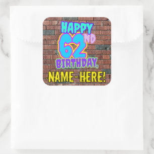 Sticker Carré 62e anniversaire - Amusant, Graffiti urbain inspir