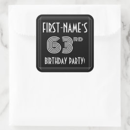 Sticker Carré 63e fête d'anniversaire : Art Déco Style & Nom per