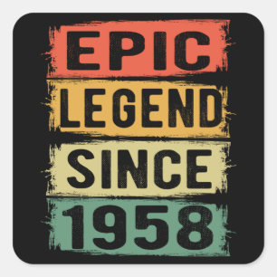 Sticker Carré 67 ans Anniversaire 1958 Epic Legend 67th Birthday
