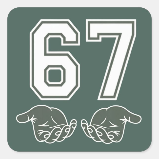 Sticker Carré 67 Hand Funny Six Seven Meme Generation Alpha  (Devant)