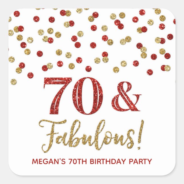 Sticker Carré 70 & Fabuleux Anniversaire Rouge Gold Confetti (Devant)
