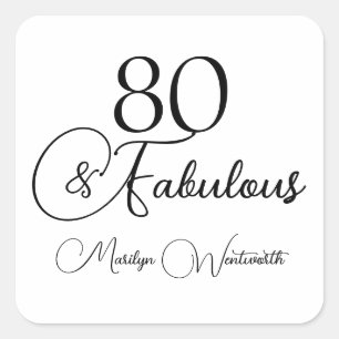 Sticker Carré 80 et Fabuleux 80e Anniversaire Noir Script 