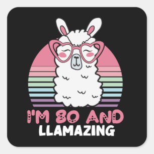 Sticker Carré 80e anniversaire Llamazing Llama 80 ans Anniversai
