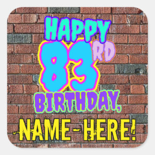 Sticker Carré 83e anniversaire - Amusant, Graffiti urbain inspir
