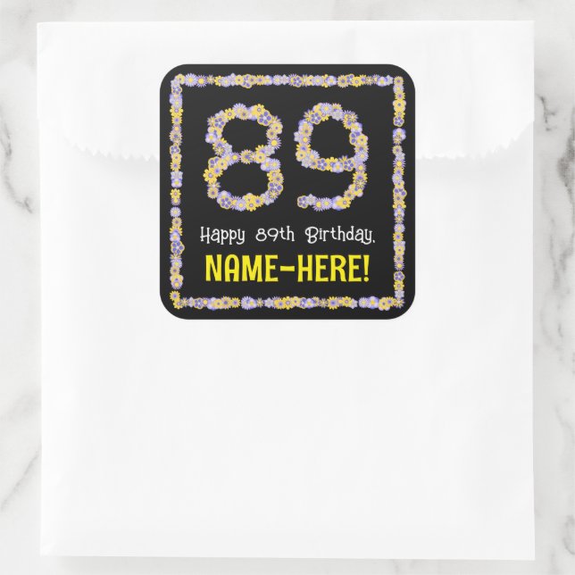 Sticker Carré 89e anniversaire : Floral Flowers Numéro, Nom pers (Sac)