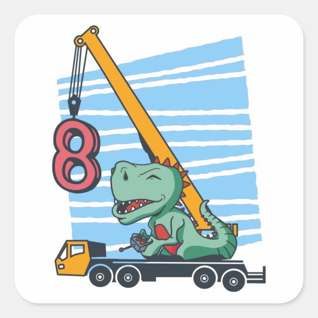 Sticker Carré 8 ans 8e anniversaire grue mobile Dinosaur (Devant)