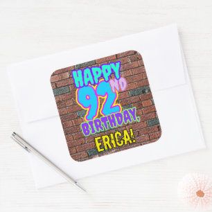 Sticker Carré 92e anniversaire - Amusant, Graffiti urbain inspir