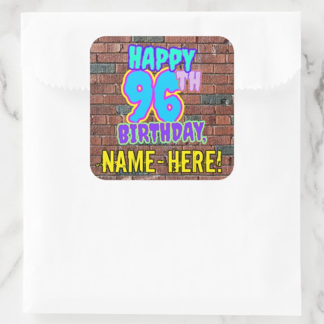 Sticker Carré 96e anniversaire - Amusant, Graffiti urbain inspir (Sac)