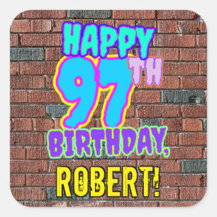 Sticker Carré 97e anniversaire - Amusant, Graffiti urbain inspir