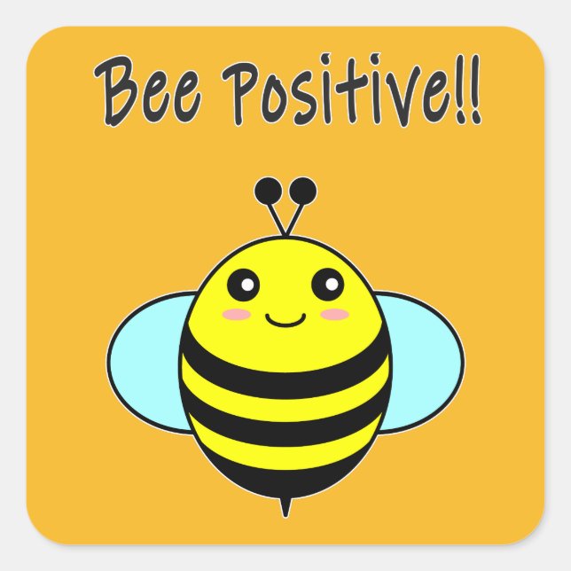 Sticker Carré Abeille positive ! ! (Devant)