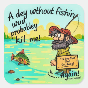 Sticker Carré Accompagné sur l'Humour : Le dilemme du pêcheur