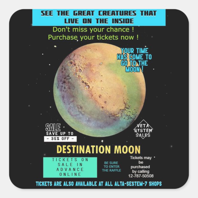Sticker Carré Achetez un billet pour la Lune ! Voyage spatial (Devant)