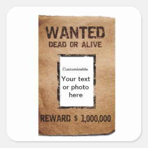 Sticker Carré Affiche morte ou vivante Recherchée