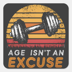 Sticker Carré Age n'est pas une excuse Femmes Fitness Citations