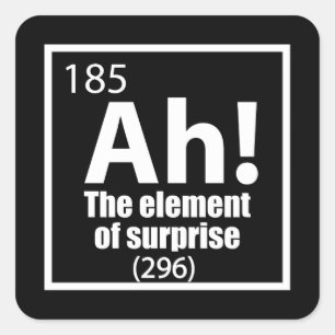 Sticker Carré Ah ! L'élément de la plaisanterie de la chimie amu