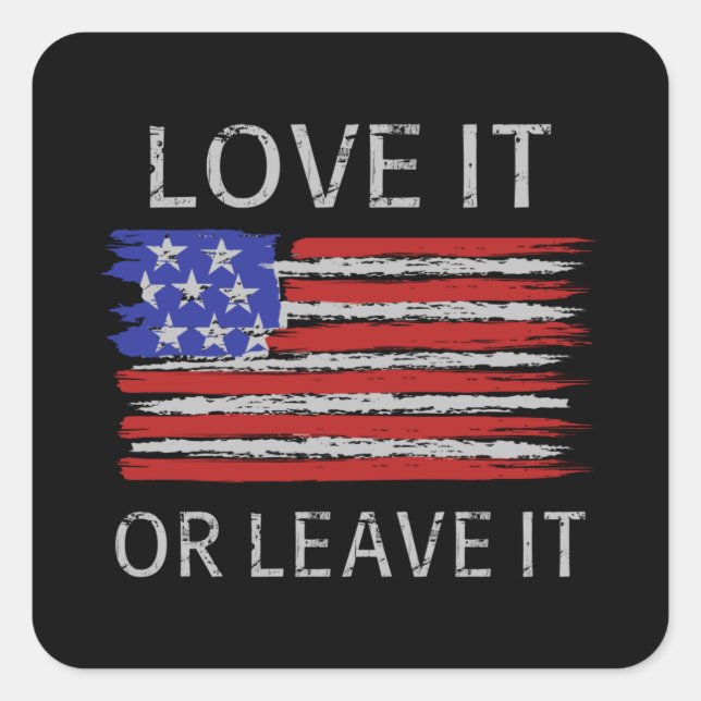 Sticker Carré Aimez-le ou laissez-le États-Unis Drapeau (Devant)