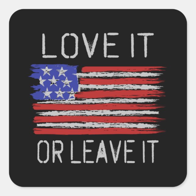 Sticker Carré Aimez-le ou laissez-le États-Unis Drapeau (Devant)