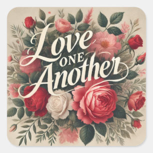 Sticker Carré Aimez-vous les uns les autres Saint-Valentin Fleur