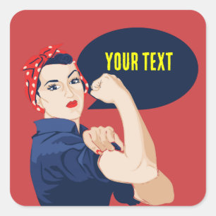 Sticker Carré Ajoutez votre propre texte à rosie riveter
