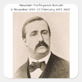 Sticker Carré Alexander Porfiryevich Borodin 1865