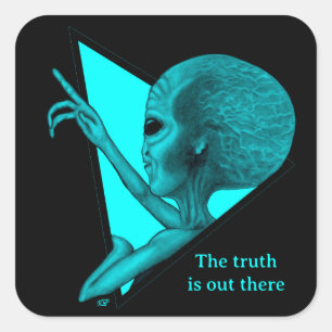 Sticker Carré Alien gris, la vérité est là