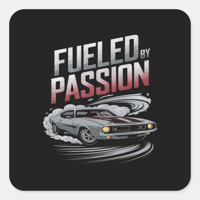 Sticker Carré Alimenté par la passion - Conception passionnée de (Devant)