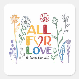 Sticker Carré All For Love