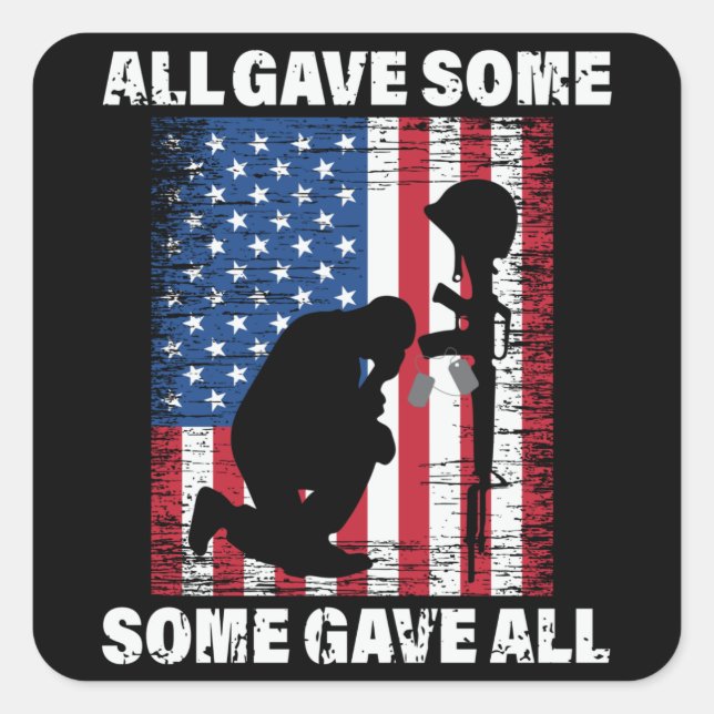 Sticker Carré All Gave Some , Some Gave All - USA Army (Devant)