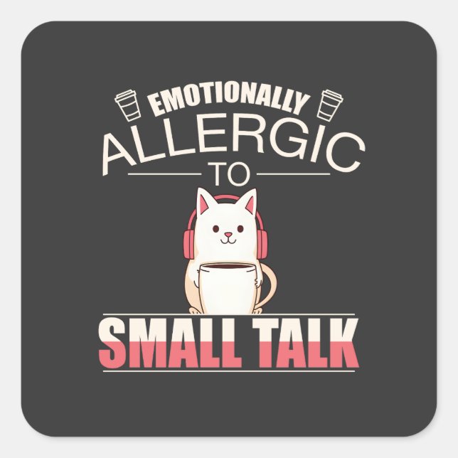 Sticker Carré Allergie émotionnelle à la petite présentation - D (Devant)