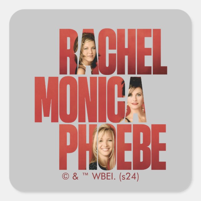 Sticker Carré AMIS™ | Rachel, Monica & Phoebe (Devant)
