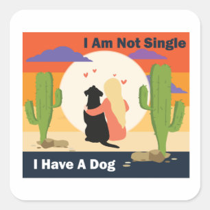 Sticker Carré Amoureux de les chiens Je ne suis pas célibataire 
